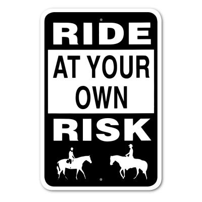 Sign Ride At Your Own Risk 12X18 146692